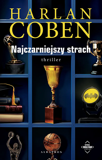 Harlan Coben ‹Najczarniejszy strach›