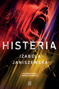 Izabela Janiszewska ‹Histeria›