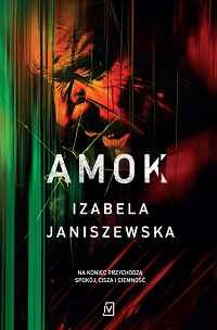 Izabela Janiszewska ‹Amok›