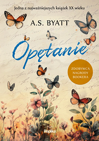 A.S. Byatt ‹Opętanie›