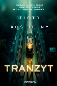 Piotr Kościelny ‹Tranzyt›