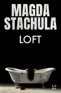 Magda Stachula ‹Loft›