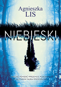 Agnieszka Lis &lsaquo;Niebieski&rsaquo;