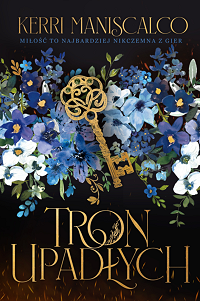 Kerri Maniscalco &lsaquo;Tron Upadłych&rsaquo;