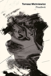 Tomasz Michniewicz ‹Przedświt›