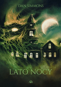 Dan Simmons ‹Lato nocy›