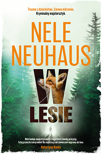 Nele Neuhaus &lsaquo;W lesie&rsaquo;