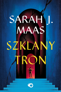 Sarah J. Maas ‹Szklany Tron›