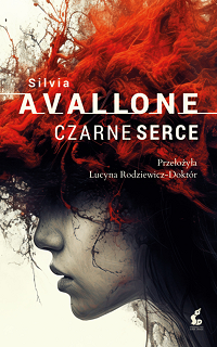 Silvia Avallone ‹Czarne serce›