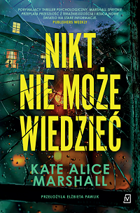 Kate Alice Marshall ‹Nikt nie może wiedzieć›
