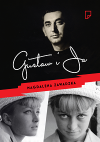 Magdalena Zawadzka ‹Gustaw i ja›