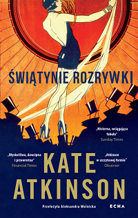 Kate Atkinson &lsaquo;Świątynie rozrywki&rsaquo;