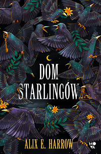 Alix E. Harrow ‹Dom Starlingów›