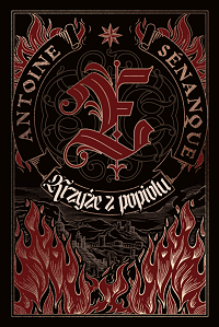 Antoine Sénanque &lsaquo;Krzyże z popiołu&rsaquo;