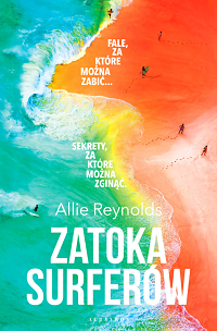 Allie Reynolds ‹Zatoka surferów›