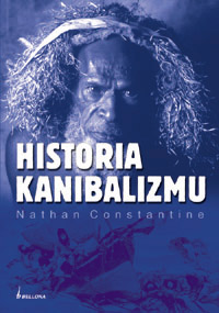 Nathan Constantine ‹Historia kanibalizmu›