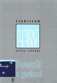 Stanisław Lem ‹Powrót z gwiazd›