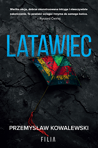 Przemysław Kowalewski ‹Latawiec›