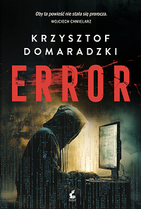 Krzysztof Domaradzki ‹Error›