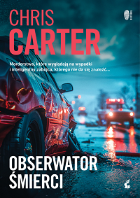 Chris Carter ‹Obserwator śmierci›
