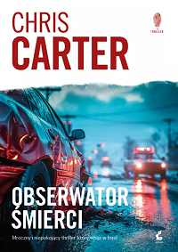 Chris Carter ‹Obserwator śmierci›