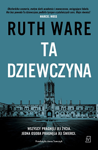 Ruth Ware &lsaquo;Ta dziewczyna&rsaquo;