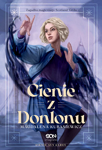 Magdalena Kubasiewicz ‹Cienie z Donlonu›