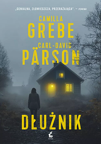 Camilla Grebe, Carl-David Pärson ‹Dłużnik›