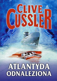 Clive Cussler ‹Atlantyda odnaleziona›