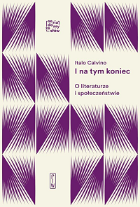 Italo Calvino ‹I na tym koniec›