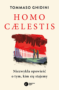 Tommaso Ghidini ‹Homo Cælestis›