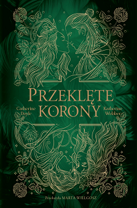 Catherine Doyle, Katherine Webber ‹Przeklęte korony›