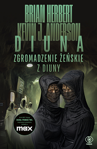 Brian Herbert, Kevin J. Anderson ‹Zgromadzenie Żeńskie z Diuny›