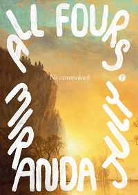 Miranda July &lsaquo;Na czworakach&rsaquo;