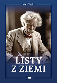 Mark Twain ‹Listy z Ziemi›