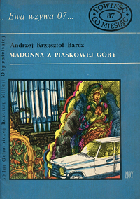 Andrzej Krzysztof Barcz ‹Madonna z Piaskowej Góry›