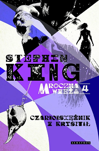 Stephen King ‹Czarnoksiężnik i kryształ›