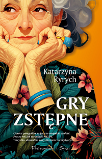 Katarzyna Ryrych ‹Gry zstępne›