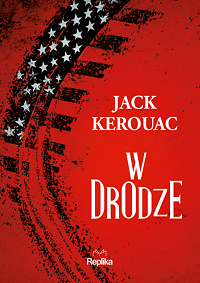 Jack Kerouac ‹W drodze›