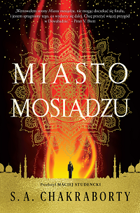 S.A. Chakraborty &lsaquo;Miasto mosiądzu&rsaquo;