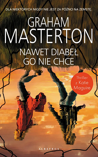 Graham Masterton ‹Nawet diabeł go nie chce›