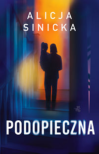 Alicja Sinicka ‹Podopieczna›