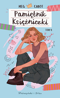 Meg Cabot ‹Pamiętnik księżniczki. Tom 4›