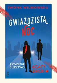 Iwona Wilmowska &lsaquo;Gwiaździsta noc&rsaquo;
