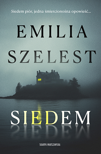 Emilia Szelest &lsaquo;Siedem&rsaquo;