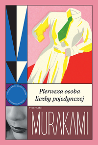 Haruki Murakami ‹Pierwsza osoba liczby pojedynczej›