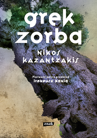 Nikos Kazantzakis &lsaquo;Grek Zorba&rsaquo;