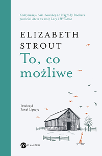 Elizabeth Strout &lsaquo;To, co możliwe&rsaquo;