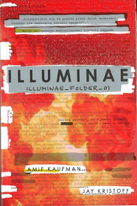 Amie Kaufman, Jay Kristoff ‹Illuminae›