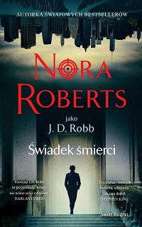 J.D. Robb &lsaquo;Świadek śmierci&rsaquo;